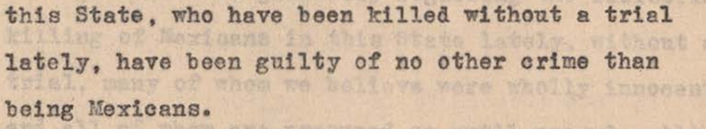 Text of the 1916 petition to the President and Governor from Kingsville, Texas that Thomas Hook helped to prepare. Canales Hearings, Volume 1, pages 246-7.  https://www.tsl.texas.gov/sites/default/files/public/tslac/treasures/images/law/1919rangerVolume1.pdf