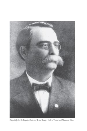 Former Ranger Captain John Rogers (1863-1930). UNT Digital Library, https://digital.library.unt.edu/ark:/67531/metadc271325/