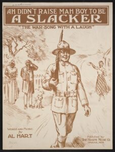 WWI sheet music aimed at African Americans.  https://www.loc.gov/resource/ihas.200205255.0/?sp=1