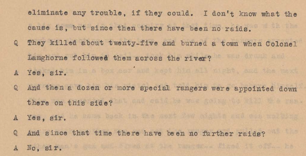 Jackson testimony on aftermath of Porvenir Massacre.  Volume 3, pages 1255-56. https://www.tsl.texas.gov/sites/default/files/public/tslac/treasures/images/law/1919rangerVolume3.pdf