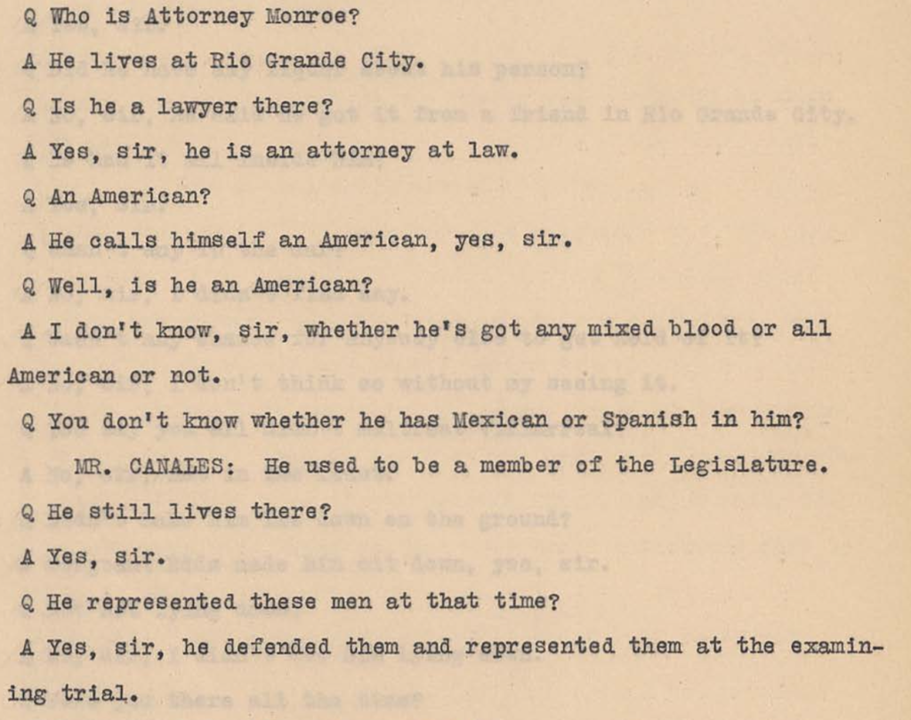 Canales Hearings, Volume 3, page 1353.  https://www.tsl.texas.gov/sites/default/files/public/tslac/treasures/images/law/1919rangerVolume3.pdf