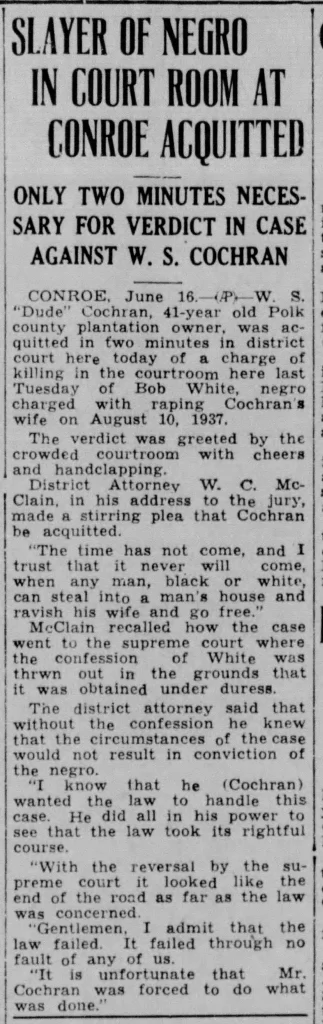 “Slayer of Negro in Court Room At Conroe Acquitted,” Corsicana Daily Sun, June 16, 1941.