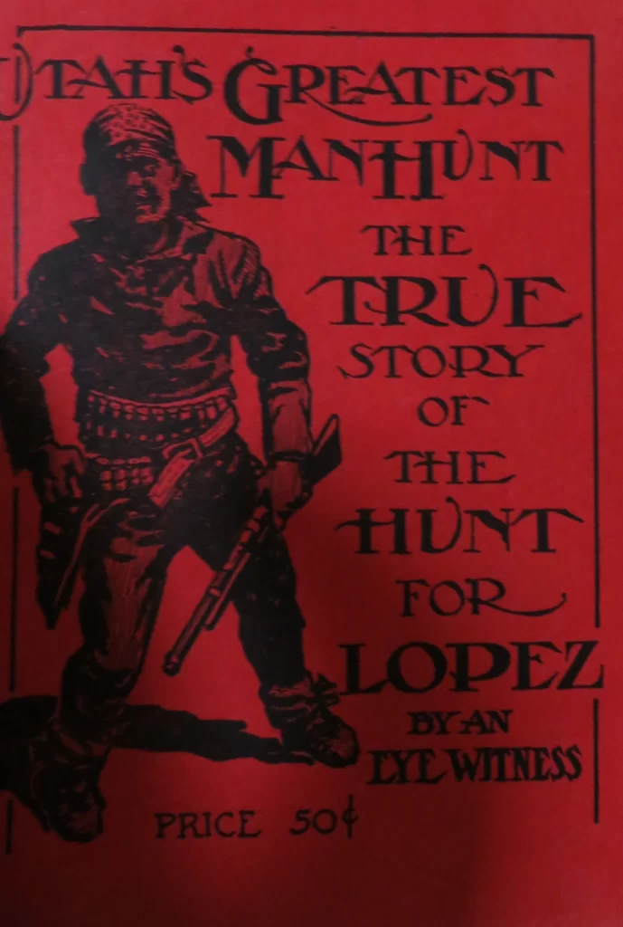 cover of Utah's Greatest Manhunt, Fray Angélico Chávez History Library